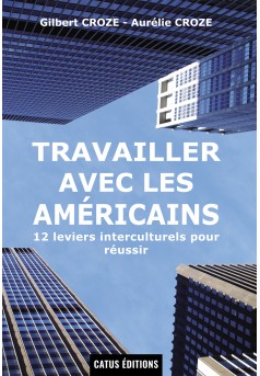 TRAVAILLER AVEC LES AMERICAINS - Couverture Ebook auto édité