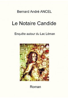Le Notaire Candide - Couverture de livre auto édité