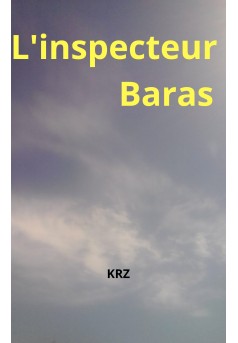 Inspecteur Baras - Couverture Ebook auto édité