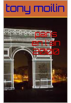 paris en l'an 2000 - Couverture de livre auto édité