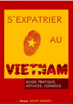 S'expatrier au Vietnam - Couverture de livre auto édité