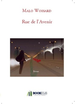 Rue de l'Avenir - Couverture de livre auto édité