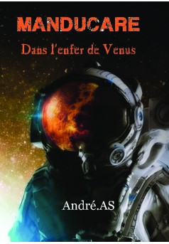 MANDUCARE - Dans l'enfer de Vénus - Couverture de livre auto édité