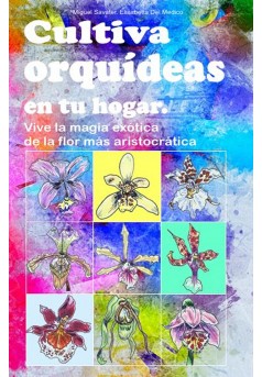 Cultiva orquídeas en tu hogar - Couverture Ebook auto édité