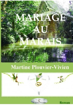 Mariage au marais - Couverture de livre auto édité