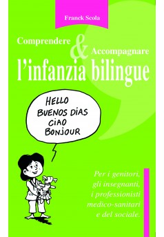 Comprendere & Accompagnare l'infanzia bilingue