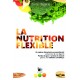 La Nutrition Flexible