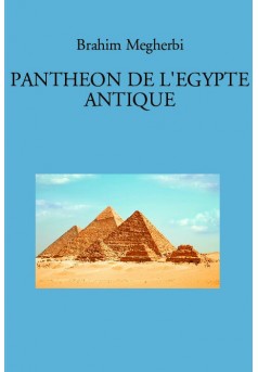 PANTHEON DE L'EGYPTE ANTIQUE - Couverture de livre auto édité