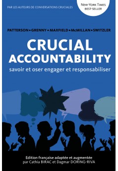 Crucial Accountability Savoir et Oser engager et responsabiliser - Couverture Ebook auto édité