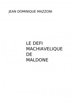 LE DEFI MACHIAVELIQUE DE MALDONE - Couverture Ebook auto édité