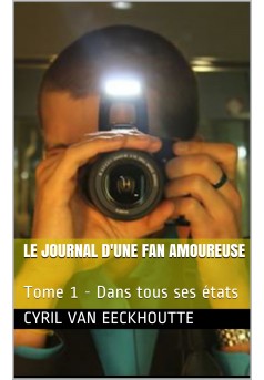 LE JOURNAL D'UNE FAN AMOUREUSE - Couverture Ebook auto édité
