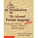 An Introduction the infromal persian langauge 