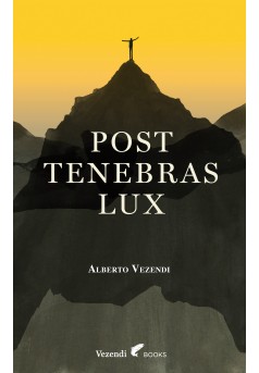 Post Tenebras Lux - Couverture Ebook auto édité