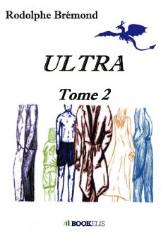 ULTRA Tome 2 - Couverture de livre auto édité