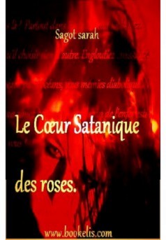 Le cœur Satanique des roses. - Couverture Ebook auto édité