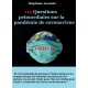 119 Questions primordiales sur la pandémie de coronavirus 