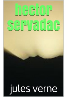 hector servadac  - Couverture de livre auto édité