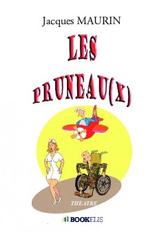 Les Pruneau(x) - Couverture de livre auto édité