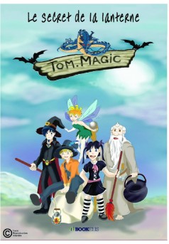 Tom Magic - Couverture de livre auto édité