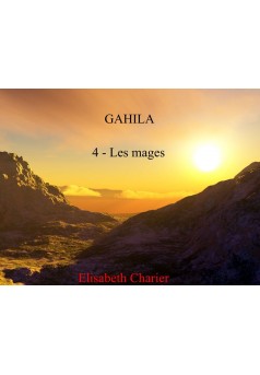 Gahila tome 4 - Couverture Ebook auto édité