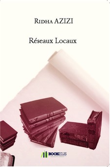 Réseaux Locaux  - Couverture de livre auto édité