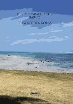LE GOUT DES KOLAS - Couverture de livre auto édité