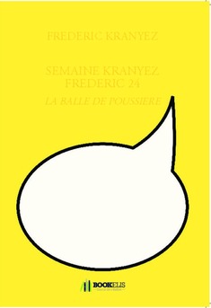 SEMAINE KRANYEZ FREDERIC 24 - Couverture de livre auto édité