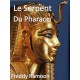 Le Serpent Du Pharaon