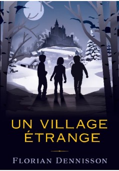 Un village étrange - Couverture de livre auto édité