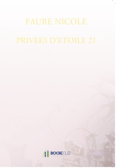 PRIVEES D'ETOILE 21 - Couverture de livre auto édité