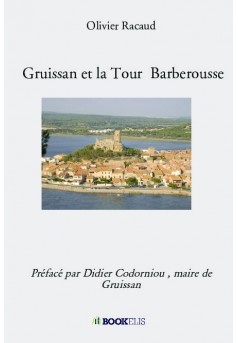 Gruissan et la Tour  Barberousse - Couverture de livre auto édité