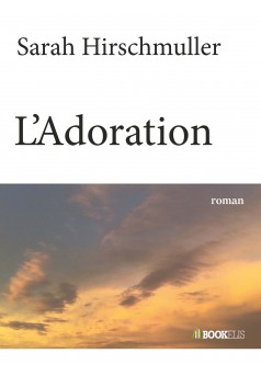 L'Adoration - Couverture Ebook auto édité