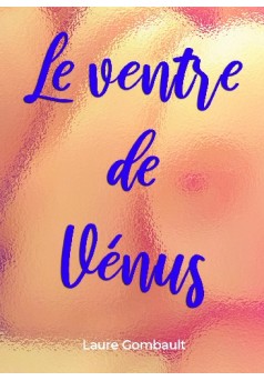 Le ventre de Vénus - Couverture de livre auto édité