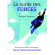 Le Guide des Forces