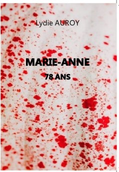MARIE-ANNE - 78 ANS - Couverture de livre auto édité