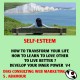 Self-esteem: Personal Development With Self-esteem & Self-confidence 