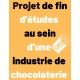 Mémoire de Projet de Fin d’Études au sein de la chocolaterie