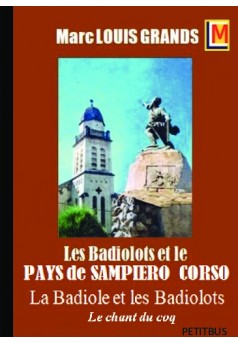 Les BADIOLOTS au PAYS de SAMPIERO CORSO - Couverture de livre auto édité