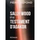 Sally Wood et le Testament d'Agakor