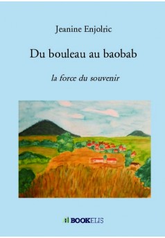 Du bouleau au baobab  - Couverture de livre auto édité