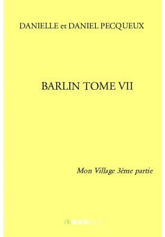 BARLIN TOME VII - Couverture de livre auto édité