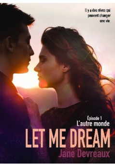 Let Me Dream - Épisode 1 - Couverture de livre auto édité