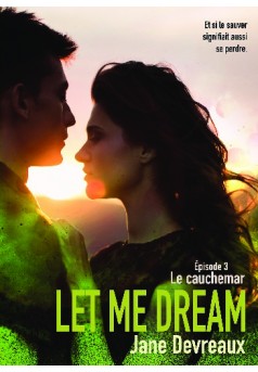 Let Me Dream - Épisode 3 - Couverture de livre auto édité
