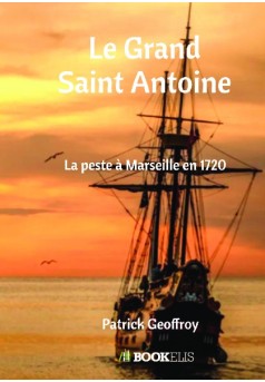 Le Grand Saint Antoine - Couverture de livre auto édité