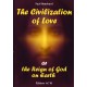 The Civilization of Love or the Reign of God on Earth