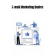 E-mail Marketing Basics
