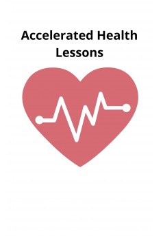 Accelerated Health Lessons - Couverture Ebook auto édité