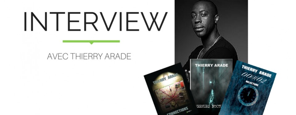 Interview avec Thierry Arade, auteur de Connections